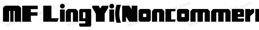 MF LingYi(Noncommercial) Regular字体转换